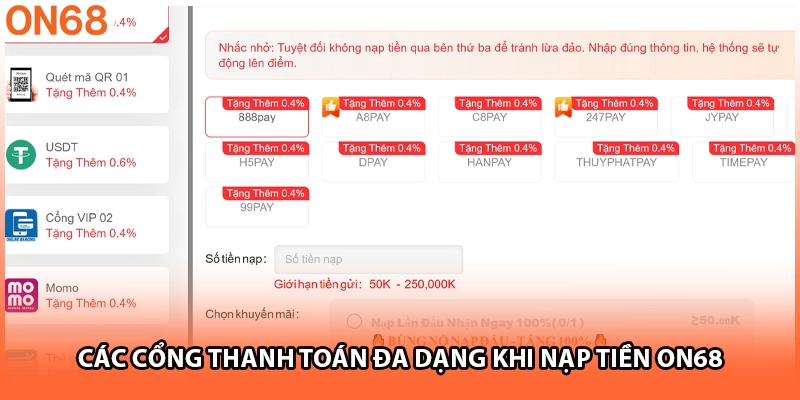Các cổng thanh toán đa dạng khi nạp tiền ON68